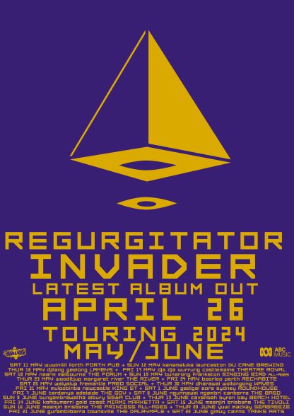 REGURGITATOR invader POSTER